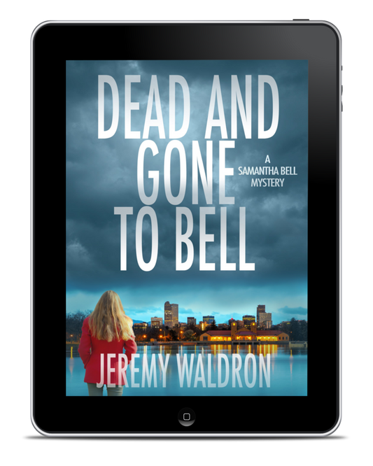 DEAD AND GONE TO BELL (ebook)