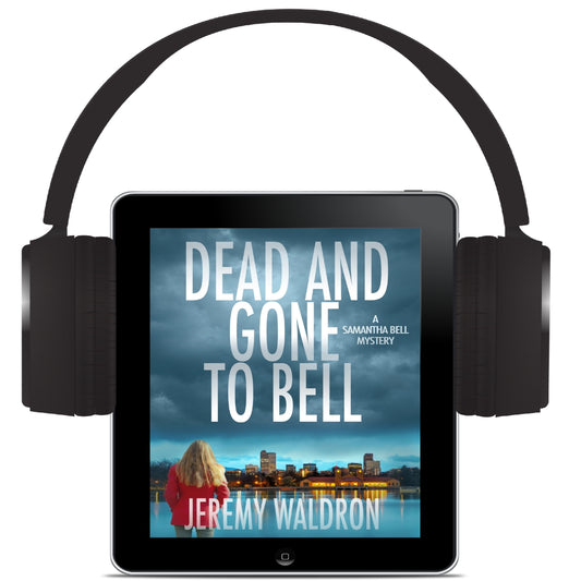 DEAD AND GONE TO BELL (audiobook)